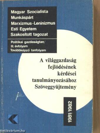 A világgazdaság fejlődésének kérdései tanulmányozásához