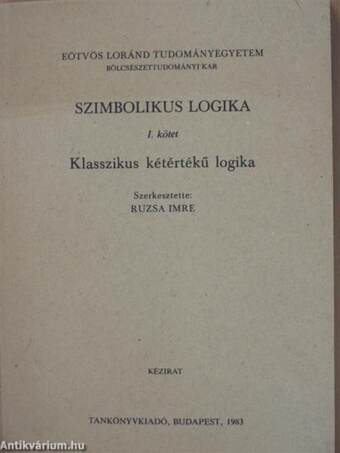 Szimbolikus logika I.