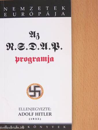 Az NSDAP programja és világnézeti alapjai