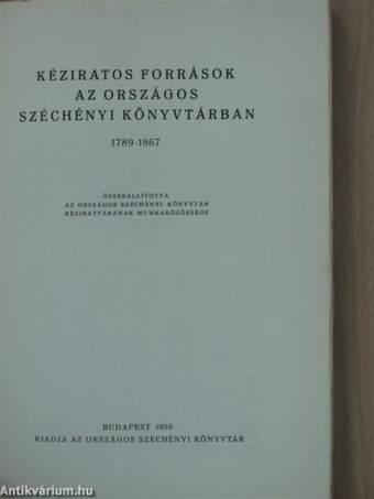 Kéziratos források az országos Széchényi Könyvtárban 1789-1867