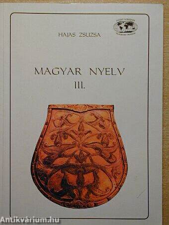 Magyar nyelv III.