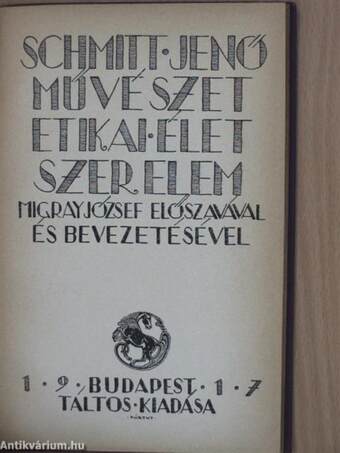 Művészet, etikai élet, szerelem