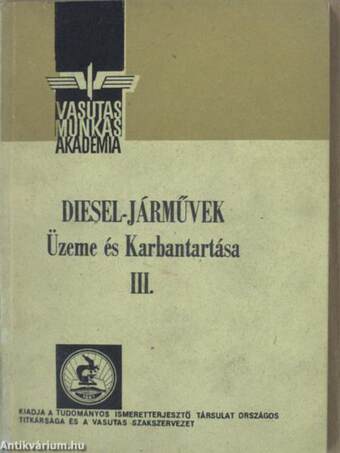 Diesel-járművek üzeme és karbantartása III.