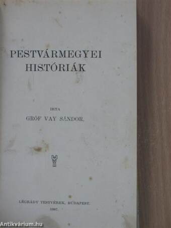 Pestvármegyei históriák