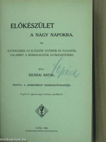 Előkészület a nagy napokra