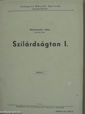 Szilárdságtan I.