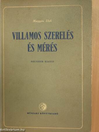 Villamos szerelés és mérés