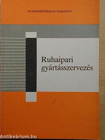 Ruhaipari gyártásszervezés