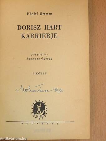 Dorisz Hart karrierje I-II.