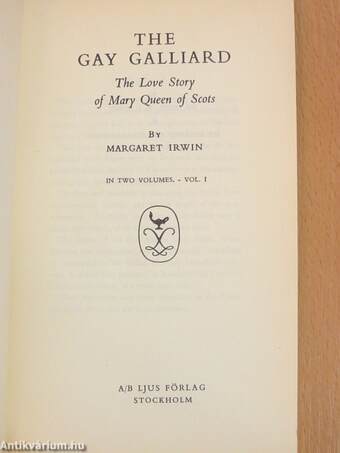 The Gay Galliard I-II.