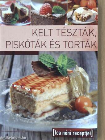 Kelt tészták, piskóták és torták