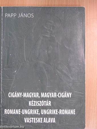 Cigány-magyar, magyar-cigány kéziszótár