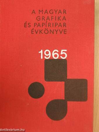 A Magyar Grafika és Papíripar Évkönyve 1965