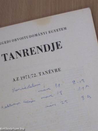 Szegedi Orvostudományi Egyetem tanrendje 1971/72. tanév