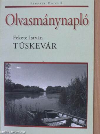 Olvasmánynapló - Fekete István: Tüskevár