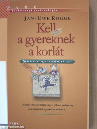 Kell a gyereknek a korlát