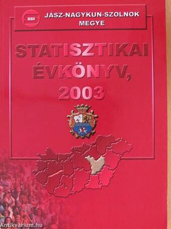 Jász-Nagykun-Szolnok megye statisztikai évkönyv, 2003