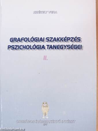 Grafológiai szakképzés pszichológia tanegységei II.