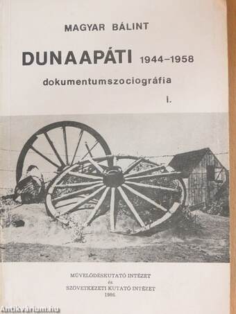 Dunaapáti 1944-1958. I. (töredék)