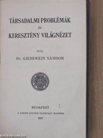 Társadalmi problémák és keresztény világnézet/Modern katholicizmus