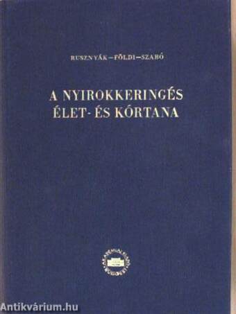 A nyirokkeringés élet- és kórtana