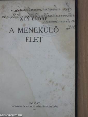 A menekülő élet