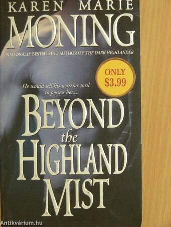 Beyond the Highland Mist