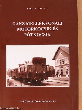 Ganz mellékvonali motorkocsik és pótkocsik