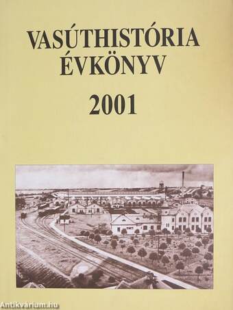 Vasúthistória évkönyv 2001