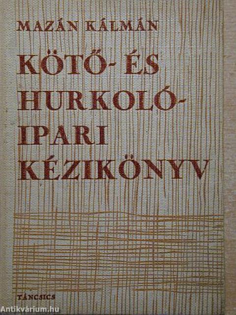 Kötő- és hurkolóipari kézikönyv