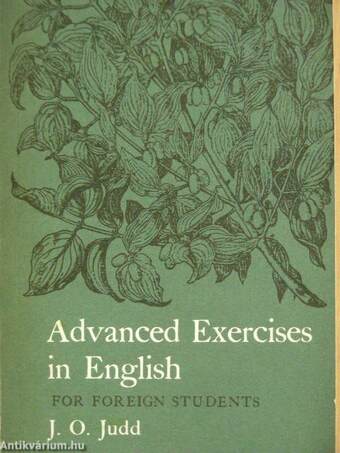 Advanced Exercises in English for Foreign Students