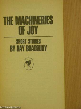 The Machineries of Joy