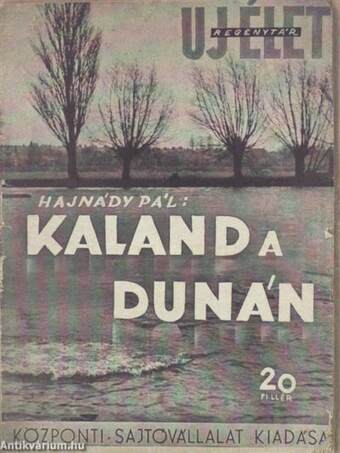 Kaland a Dunán