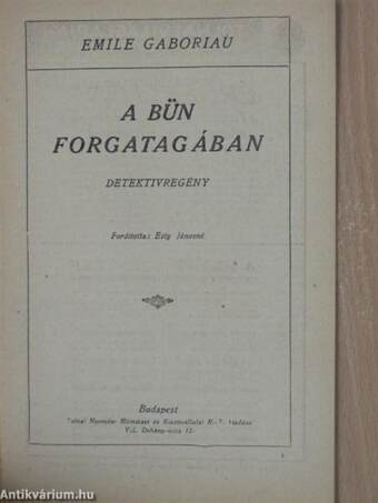 A bűn forgatagában 1-3.