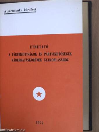 Útmutató a Kádermunkához 1975-78