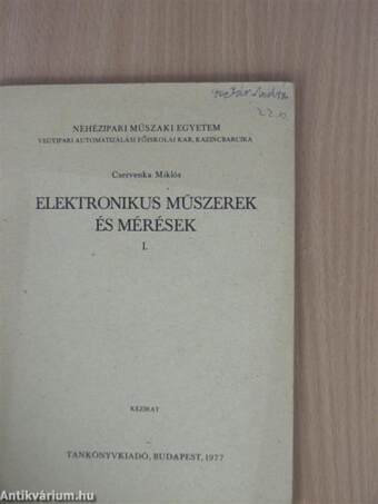 Elektronikus műszerek és mérések I-II.