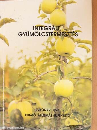 Integrált gyümölcstermesztés évkönyv 1993