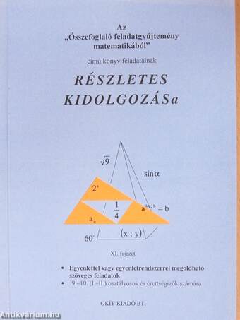 Az "Összefoglaló feladatgyűjtemény matematikából" című könyv feladatainak részletes kidolgozása XI. fejezet