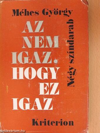 Az nem igaz, hogy ez igaz