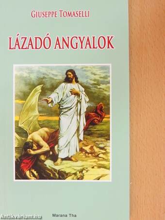 Lázadó angyalok