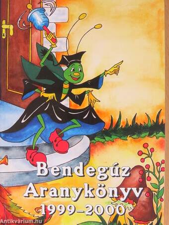 Bendegúz aranykönyv 1999-2000