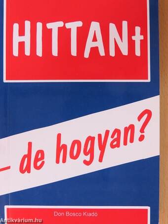 HITTANt - de hogyan?