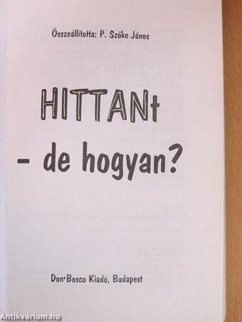 HITTANt - de hogyan?