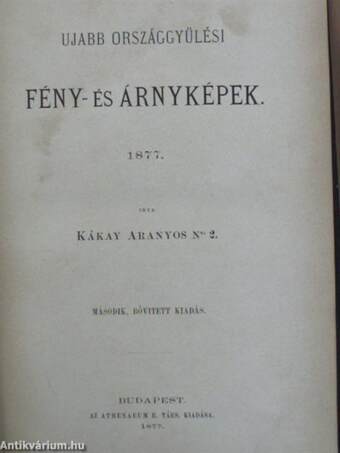 Ujabb országgyűlési fény- és árnyképek/Tisza Kálmán/Gróf Andrássy Gyula/A lelánczolt Prometheuszok