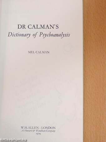 Dr Calman's Dictionary of Psychoanalysis