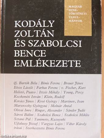 Kodály Zoltán és Szabolcsi Bence emlékezete