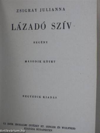 Lázadó szív I-II.