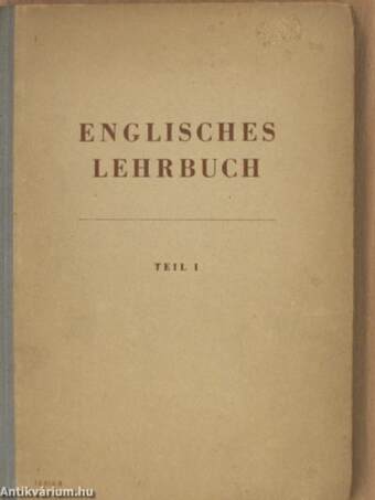 Englisches Lehrbuch I-II.