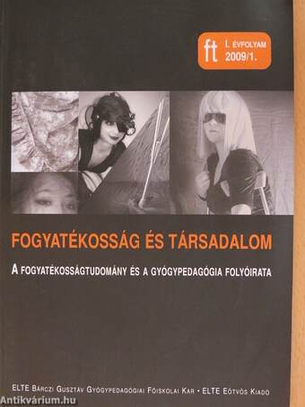 Fogyatékosság és társadalom 2009/1.