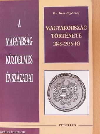 Magyarország története 1848-1956-ig